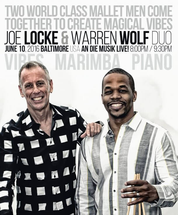 Joe Locke & Warren Wolf